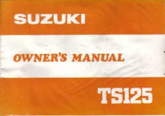 Used Suzuki TS125 Owners Maintenance Manual