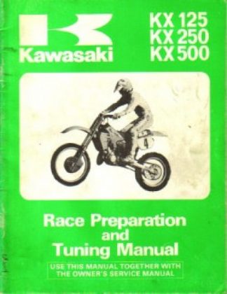 Used Kawasaki KX125 KX250 KX500 Race Preparation Tuning Manual