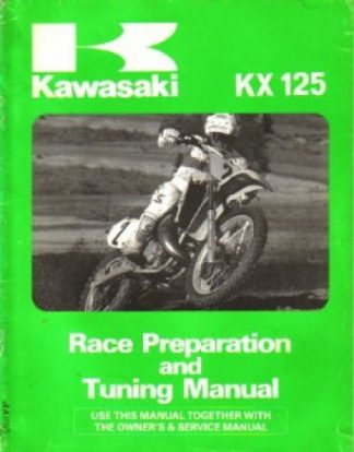 Used Kawasaki KX125 Race Preparation Tuning Manual