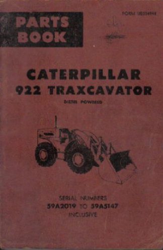 Caterpillar 922 Traxcavator Diesel Powered Parts Manual