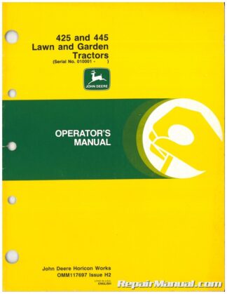 Used John Deere 425 and 445 Lawn and Garden Tractors Operators Manual Issue H2