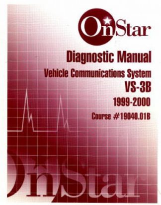 OnStar VS-3B Diagnostic Manual Final Edition 1999-2000