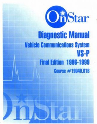 OnStar VS-P Diagnostic Manual Final Edition 1996-1999