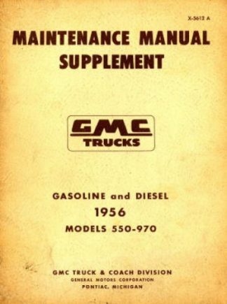 GMC Trucks Maintenance Manual Supplement 1956 Used