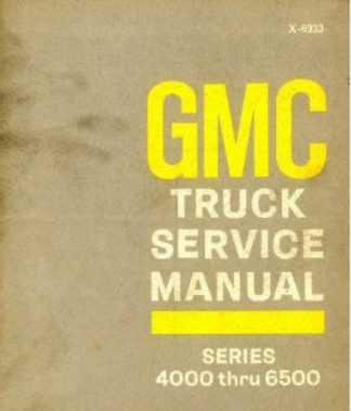 Used 1969 GMC Truck Series 4000-6500 Service Manual