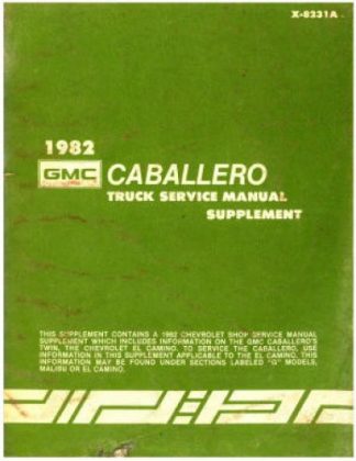 GMC Caballero Truck Service Manual Supplement 1982 Used