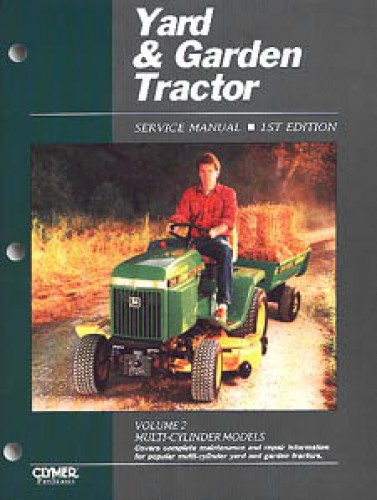 Yard Garden Tractor Service Manual Multi-Cylinder Volume 2