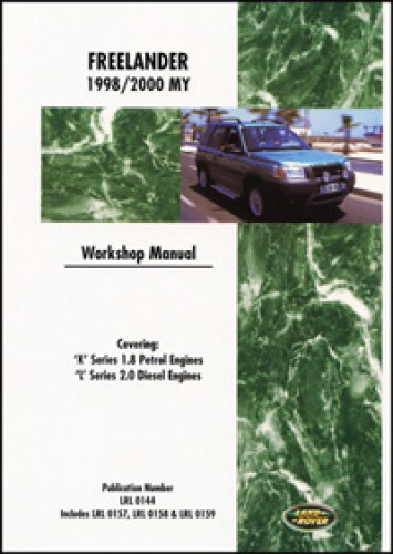 Land Rover Freelander (LR2) 1998 – 2000 Workshop Manual