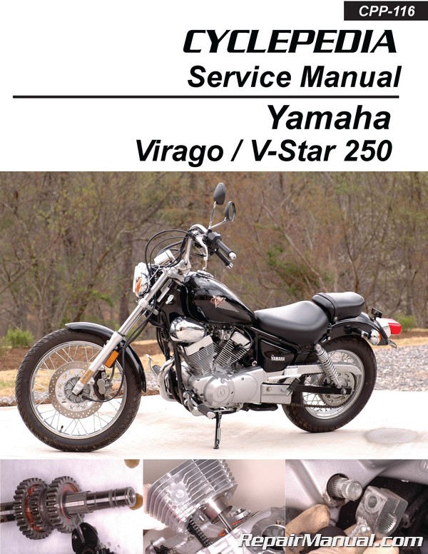 Yamaha Virago Xv250 V Star 250 Motorcycle Service Manual Cyclepedia Printed
