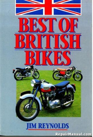 Best Of British Bikes by Jim Reynolds