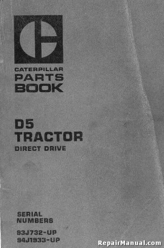Caterpillar D5 Tractor Direct Drive Factory Parts Manual