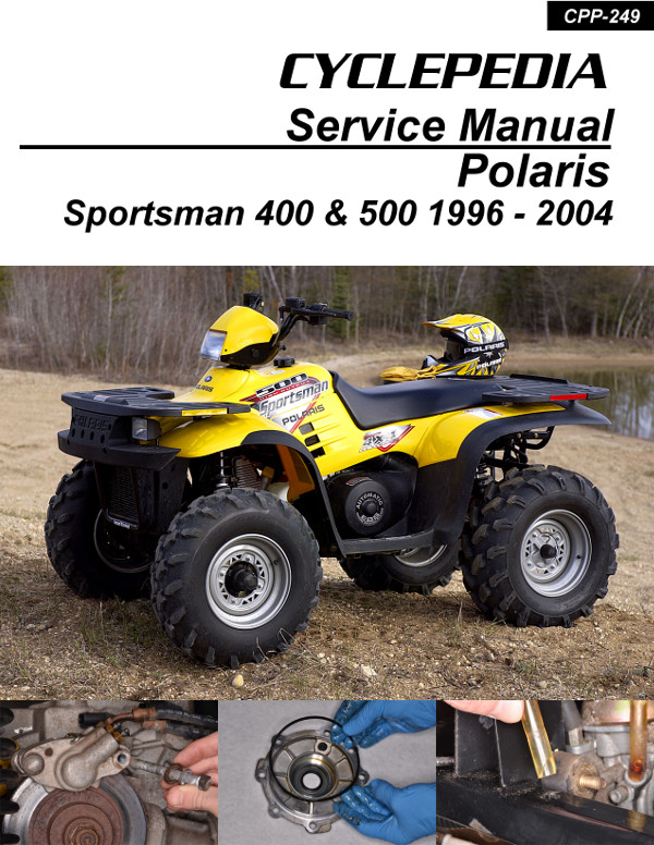 1996 04 Polaris Sportsman 400 500 Carburated Atv Service Manual Cyclepedia