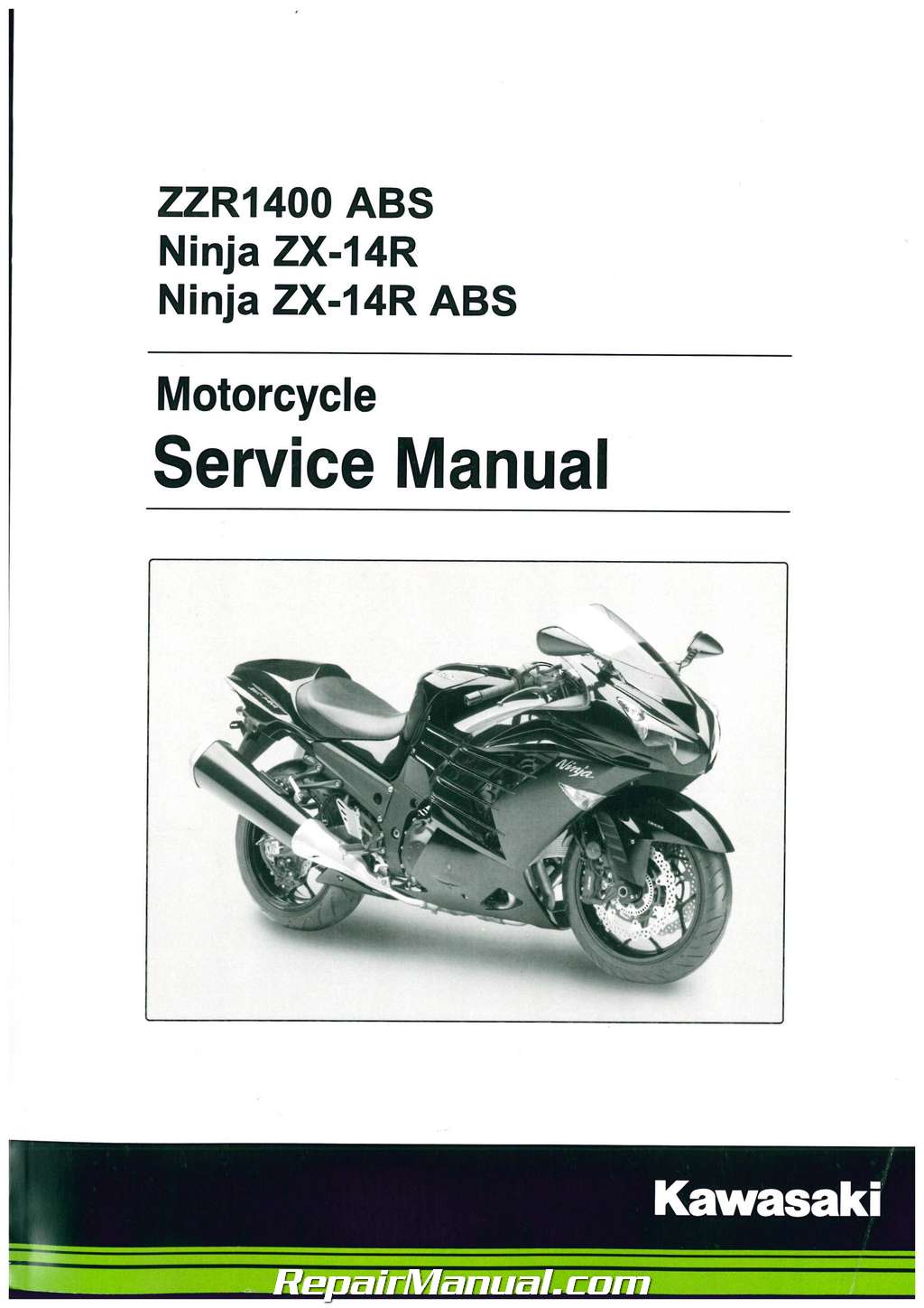 Kawasaki ZZR 1400 ABS ZX-14R/ABS 2012-2015 Motorcycle Service Manual