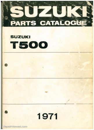 Suzuki T500 T500 Cobra parts and service manual 1969-1975 