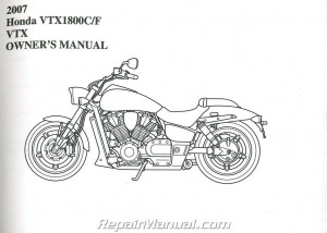 2007 Honda VTX1800 C F Motorcycle Owners Manual