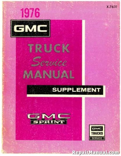 GMC Truck 1976 Service Manual Supplement