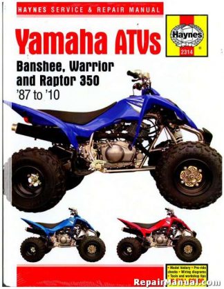 Haynes Yamaha Banshee Warrior Raptor ATVs 1987-2010 Repair Manual