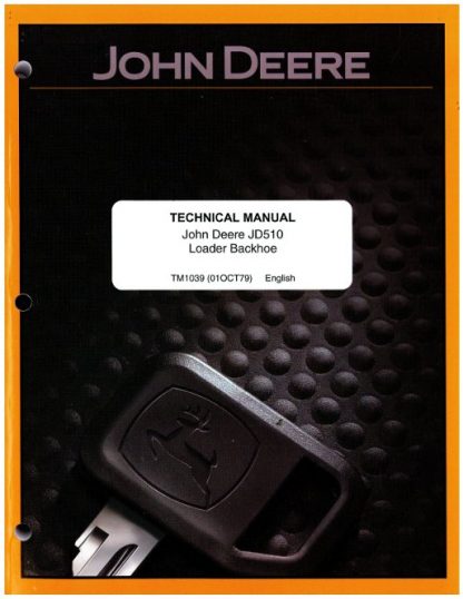 John Deere 510 TLB Factory Service Manual