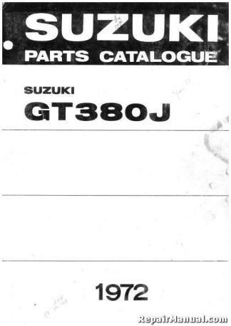 Official 1972 Suzuki GT380J Motorcycle Factory Parts Manual