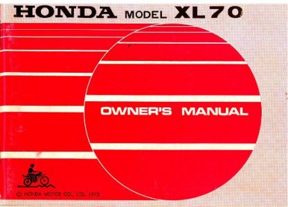 Official 1973 Honda XL70 Factory Owners Manual