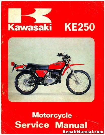 Official 1977-1979 Kawasaki KE250 Motorcycle Factory Service Manual
