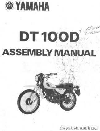 Official 1977 Yamaha DT100D Motorcycle Assembly Manual