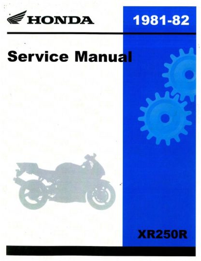 Official 1981-1982 Honda XR250R Factory Service Manual