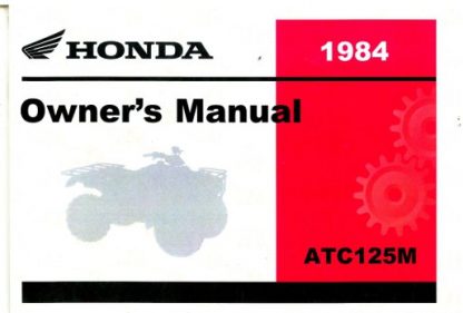 Official 1984 Honda ATC125M Owners Manual