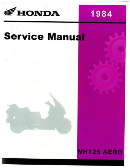 Official 1984 Honda NH125 AERO Factory Service Manual