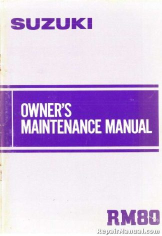 Official 1984 Suzuki RM80 Motorcycle Owners Maintenance Manual