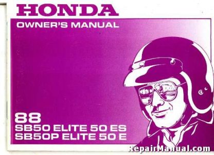 Official 1988 Honda SB50 Elite 50 ES and SB50P Elite 50 E Factory Owners Manual
