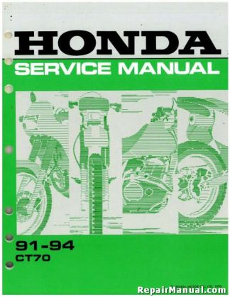 Official 1991-1994 Honda CT70 Factory Service Manual