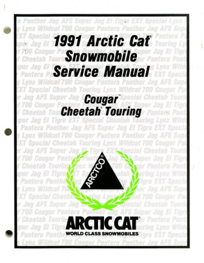Official 1991 Arctic Cat Cougar Cheetah Touring Snowmobile Factory Service Manual
