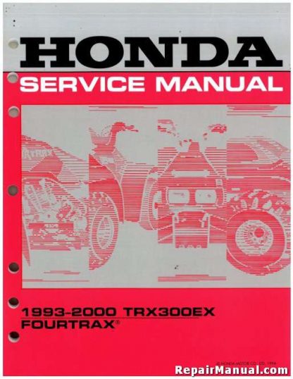 Official 1993-2000 Honda TRX300EX Factory Service Manual