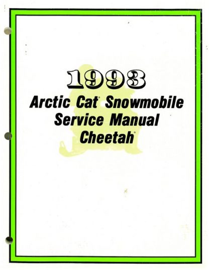 Official 1993 Arctic Cat Cheetah Snowmobile Factory Service Manual