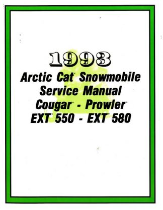 Official 1993 Arctic Cat Cougar Prowler EXT Snowmobile Factory Service Manual