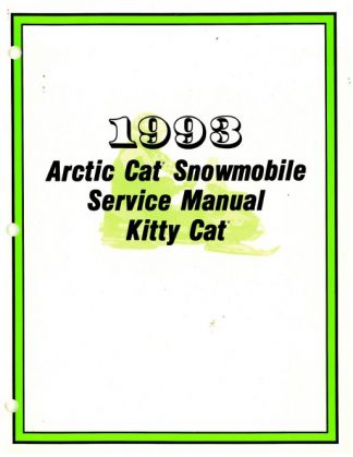 Official 1993 Arctic Cat Kitty Cat Snowmobile Factory Service Manual