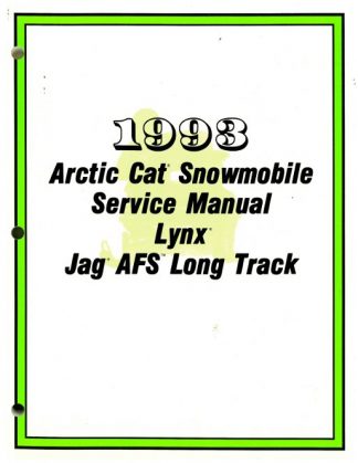 Official 1993 Arctic Cat Lynx Lynx Mountain Cat Jag AFS Long Track Snowmobile Factory Service Manual