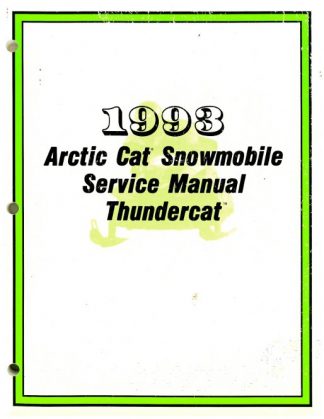 Official 1993 Arctic Cat Thundercat Snowmobile Factory Service Manual