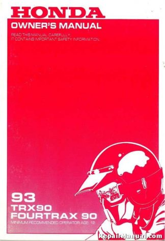 Official 1993 Honda TRX90 FourTrax Factory Owners Manual
