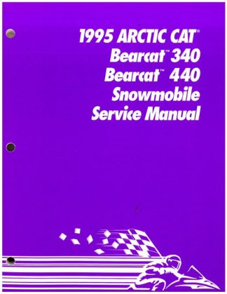 Official 1995 Arctic Cat Bearcat 340 Bearcat 440 Snowmobile Factory Service Manual