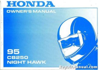 Official 1995 Honda CB250 Nighthawk Motorcycle Owners Manual