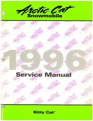 Official 1996 Arctic Cat Kitty Cat Snowmobile Factory Service Manual