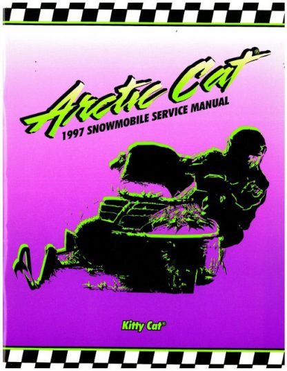 Official 1997 Arctic Cat Kitty Cat Snowmobile Factory Service Manual