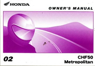 Official 2002 Honda CHF50 Metropolitan Factory Owners Manual