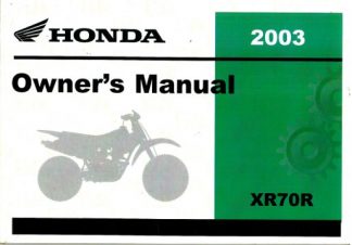Official 2003 Honda XR70R Factory Owners Manual