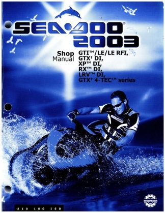 Official 2003 Sea-Doo GS XS RS L Factory Service Manual