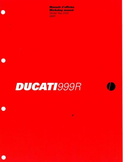 Official 2004 Ducati 999 R Factory Service Manual