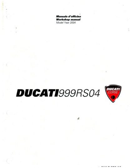 Official 2004 Ducati 999 RS Factory Service Manual