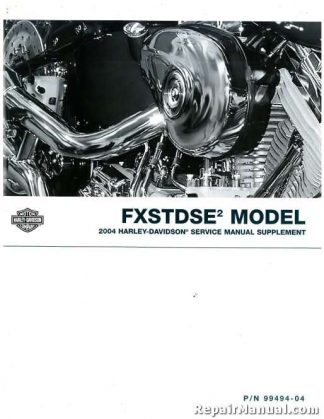 Official 2004 Harley Davidson FXSTDSE2 Service Manual Supplement